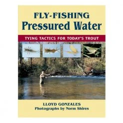 Angler's Book Supply Fly Fishing Pressured Water Books & DVDs