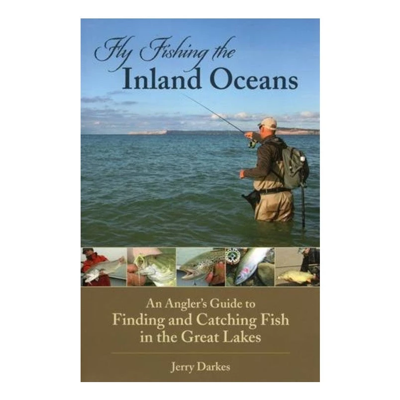 Fly Fishing The Inland Oceans By Jerry Darkes - Angler's Book Supply | Fishing Guide & Techniques 1 Angler's Book Supply Fly Fishing The Inland Oceans By Jerry Darkes