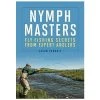 Angler's Book Supply Books & DVDs Nymph Masters By Jason Randall