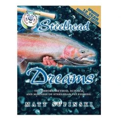 Angler's Book Supply Books & DVDs Steelhead Dreams By Matt Supinski